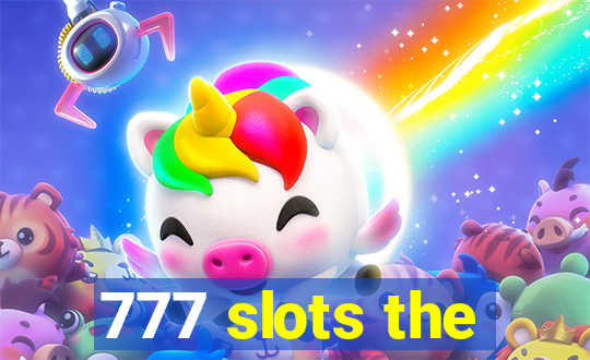 777 slots the